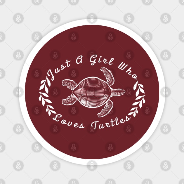 Just a girl who loves turtle, ocean shirt,  turtle gift,  turtle gifts, turtle birthday, sea turtle gifts, turtle tee, sea turtle tee, Magnet by BaronBoutiquesStore